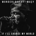 If I'll Change My World