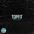 Kwam.e、Emmanuel Booz、Rapkreation、Big Pat、Tom Hengst - TOPFIT