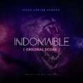 Indomable (Original Score)(feat. Max Emanuel)