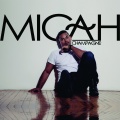 Micah - Champagne (Explicit)