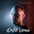 David Vidano - Du und ich