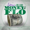 Money on the Flo (feat. Dej Loaf)