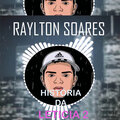 Raylton Soares - História da Leticia 2