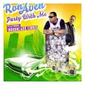 Ron Aven、Hurricane Chris - Party With Me (feat. Hurricane Chris)