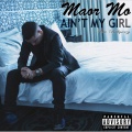 Ballgreezy、Maor Mo - Ain't My Girl (feat. Ballgreezy)(Explicit)