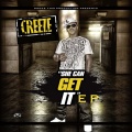 Creeze、Dorrough、chalie boy、J.I.G、Lui Zana - She Can Get It (feat. Dorrough, J.I.G, Chalie Boy & Lui Zana)(Explicit)