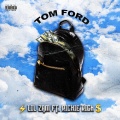 Richie Rich、Lil Zam - TomFord (Explicit)