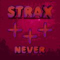 Never - Strax