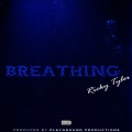 Ricky Tyler - Breathing