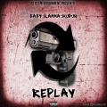 Slamma、Skudah、baby - Replay (Explicit)