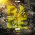Vasto - Rage (Extended(Explicit))