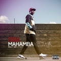 Mahamba Yedwa (Explicit)