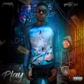 Play (feat. Gorilla Zoe)(Explicit)