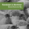 Randolph & Mortimer - Existing, Not Living