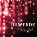 Duwende - O Holy Night