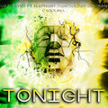 Soldat Jahman、Elephant Man、Caroliina、Jam Fever - Tonight (feat. Elephant Man Soldat Jahman & Caroliina)