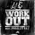 WorkOut (feat. Project Pat)(Explicit)