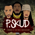 I Promise (feat. Fat Trel & Capo da Don)(Explicit)