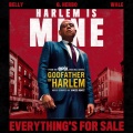 Godfather of Harlem、Belly、G Herbo、Wale - Everything's For Sale