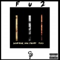 Soul Theory、Stranded People、Reks、Scoob Rock - F U 2 (feat. Reks)(Explicit)