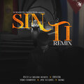 Denver、Yero Company、Enzo La Melodia Secreta、Jon Vazquez、Arkito - Sin Ti Remix