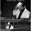 Lavish - Nissan Plant (Explicit)