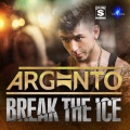 Argento、Alex Price - Break the Ice