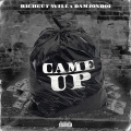 DamJonBoi、Richguy Will - Came Up (Explicit)