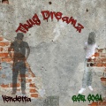 Vendetta、GSE Sosa - Thug Dreamz (Explicit)