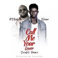 Koba、Ekene - Call Me Your Lover (Swahili Remix)