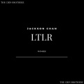 Jackson Chan、The Chin BrotherZ、Richee - Letter to Lai Rappers (Explicit)