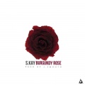 S.Kay - Burgundy Rose
