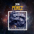 Don Pérez - Extinciones