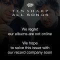 Ten Sharp - We Regret Our Albums Are Not Online