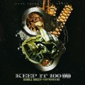 Rich The Kid、Que、Bumble Brickx - Keep It 100 (Explicit)
