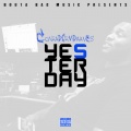 Conradfrmdaaves - Yesterday (Explicit)