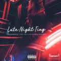 Late Night Ting (feat. Big Tobz, Baseman & Chezeeko)(Explicit)