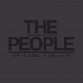 De La Soul、Chuck D - The People (feat. Chuck D)(Explicit)
