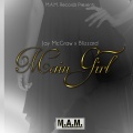 Blizzard、Jay-McGraw - Main Girl (feat. Blizzard)