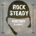 Moezart、S.U.Beatz - Rock Steady (Explicit)