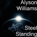 Alyson Williams - Steel Standing