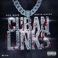 Rod Wave、Kevin Gates - Cuban Links