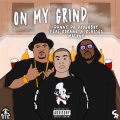 Danny da Doughboy、Glasses Malone、Kokane - On My Grind (Explicit)