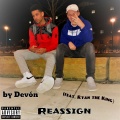 Devon、Ryan the King - Reassign (Explicit)