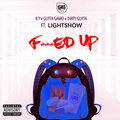 Gutta gamo、Dirty gutta、B.Y、Lightshow - F**ked up
