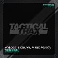 Block & Crown、Marc Mosca - Sensual (Original Mix)