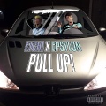 Epsylon、Etchizzz、Water、GANG - PULL UP! (Explicit)