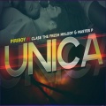 Única (feat. Clase the fresh melody & master p)(Explicit)