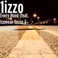 Every Hood (Explicit)(feat. Icewear Vezzo & GoodJet版)