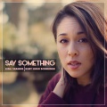 Say Something